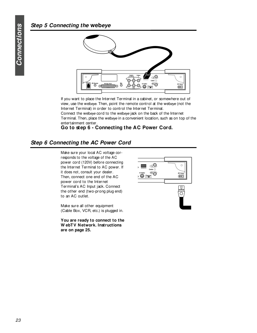 Philips MAT972KB QUG owner manual Connecting the webeye, Go to - Connecting the AC Power Cord, Connections 