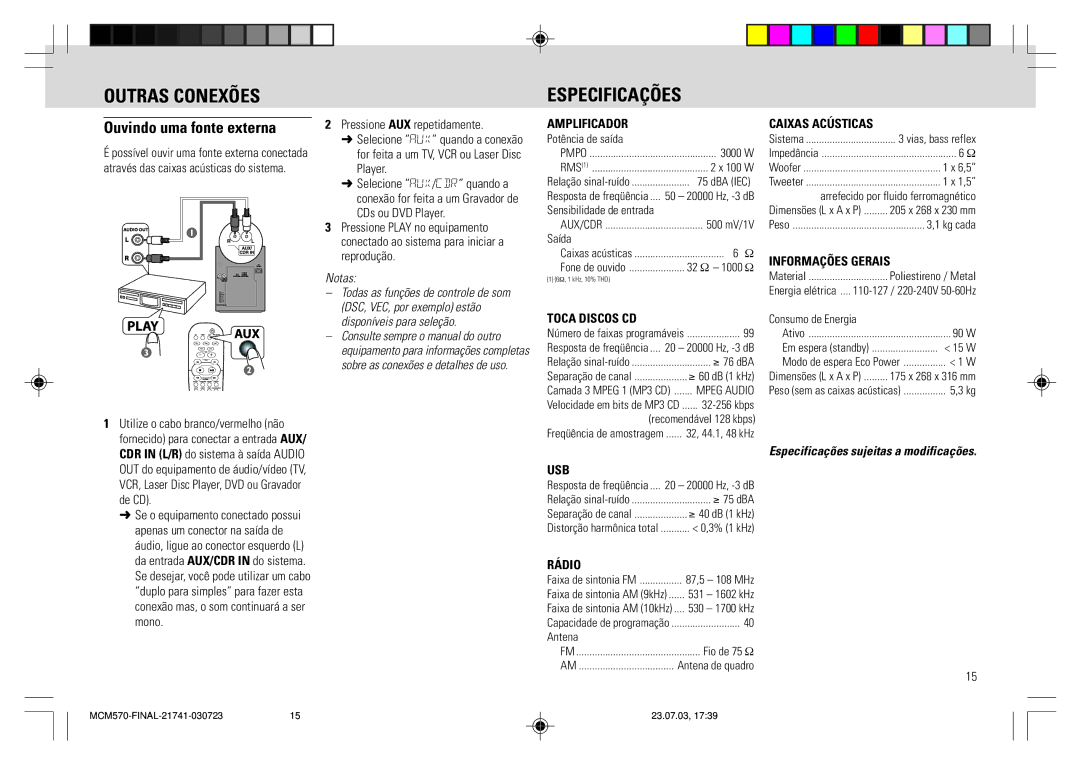 Philips MC - M570 manual Outras Conexões, Especificações, Ouvindo uma fonte externa 