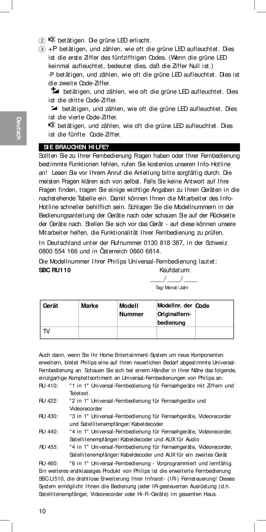 Philips MC-110 manual Betätigen. Die grüne LED erlischt, SIE Brauchen HILFE?, Kaufdatum, Gerät Marke Modell, Originalfern 