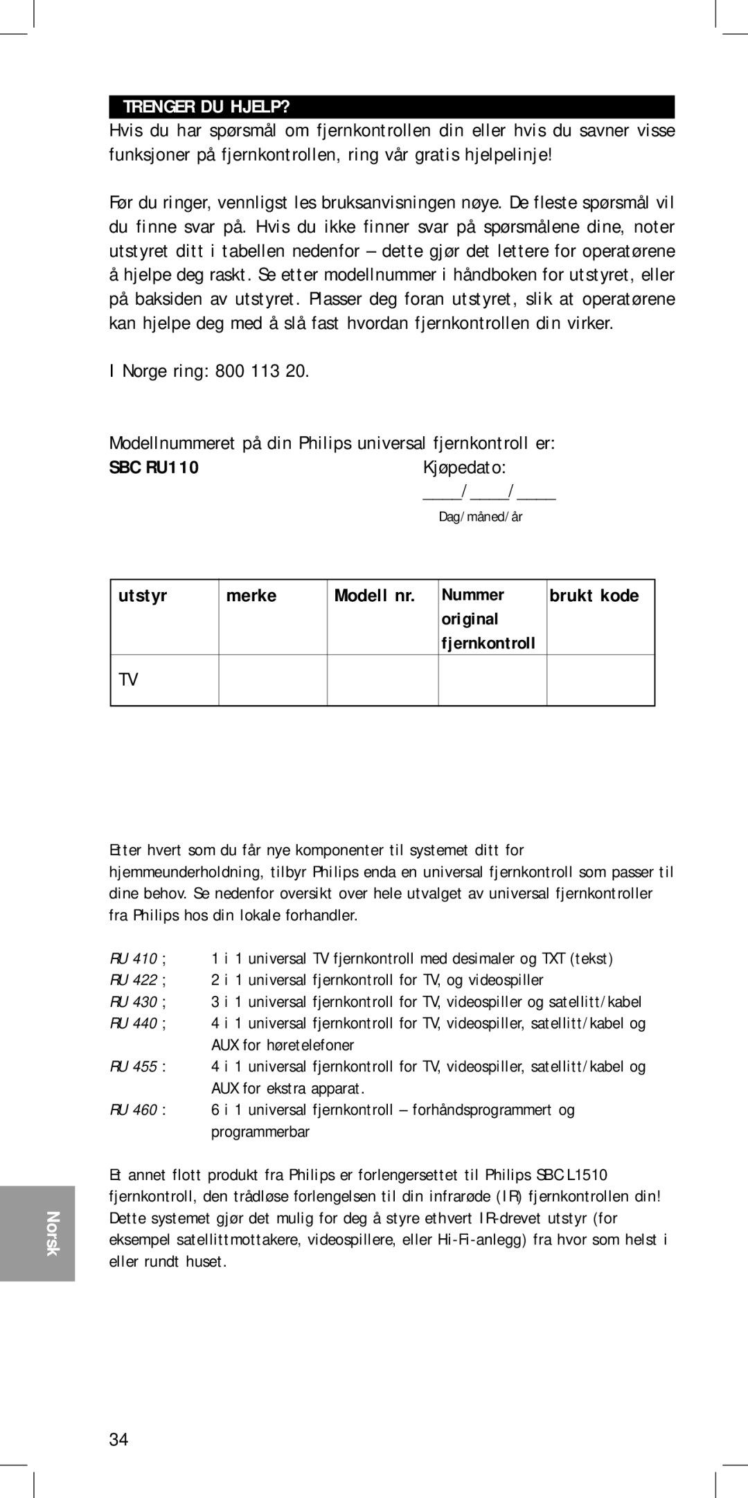 Philips MC-110 manual Trenger DU HJELP?, Kjøpedato, Utstyr Merke Modell nr, Fjernkontroll 