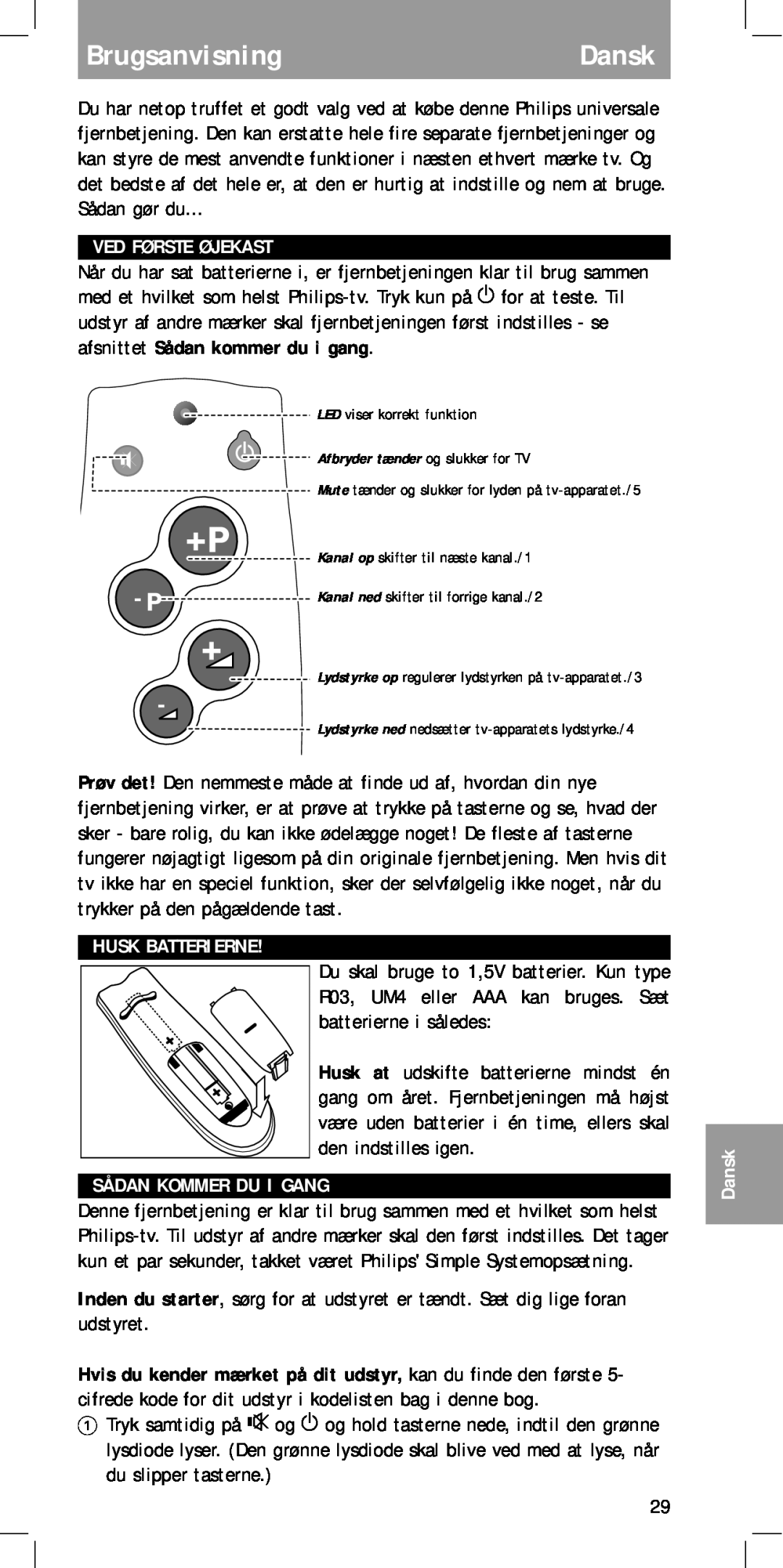 Philips MC-110 manual BrugsanvisningDansk, Ved Første Øjekast, Husk Batterierne, Sådan Kommer Du I Gang 
