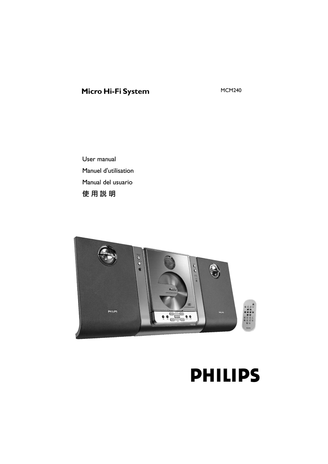 Philips MCM240/21, MC M240 manual Micro Hi-Fi System 