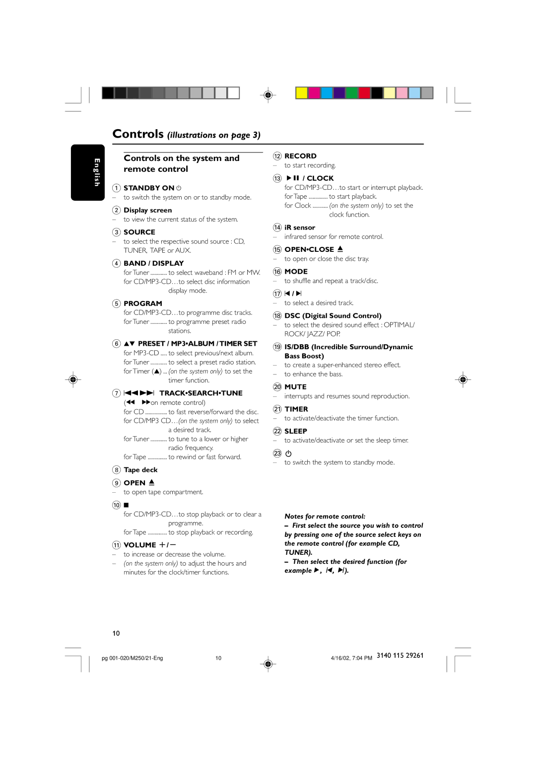 Philips MC-M250 Source, Band / Display, Program, ST Tracksearchtune, @ Record, # ÉÅ / Clock, Mode, Mute, ¡ Timer, Sleep 