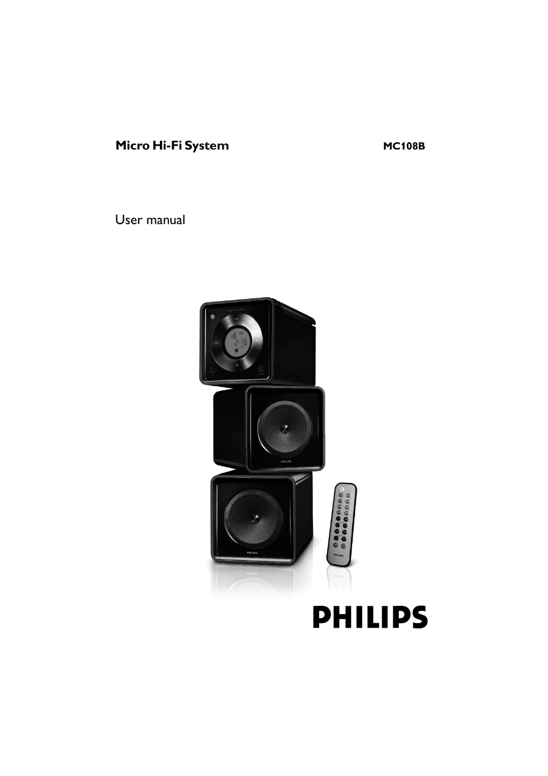 Philips MC108B user manual Micro Hi-Fi System 