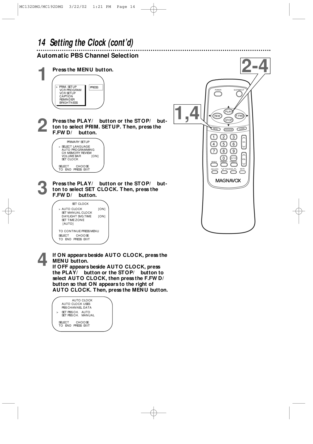 Philips MC132DMG, MC192DMG Automatic PBS Channel Selection, Press the PLAY/ button or the STOP/ but- 1,4, FWD/B button 