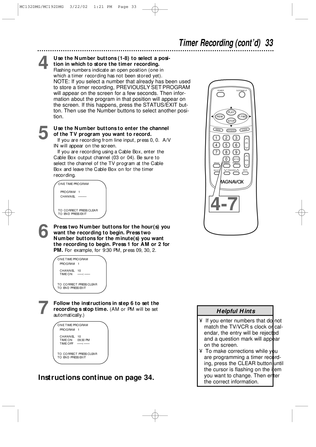 Philips MC192DMG, MC132DMG Follow the instructions in to set, Recording’s stop time. AM or PM will be set, Automatically 