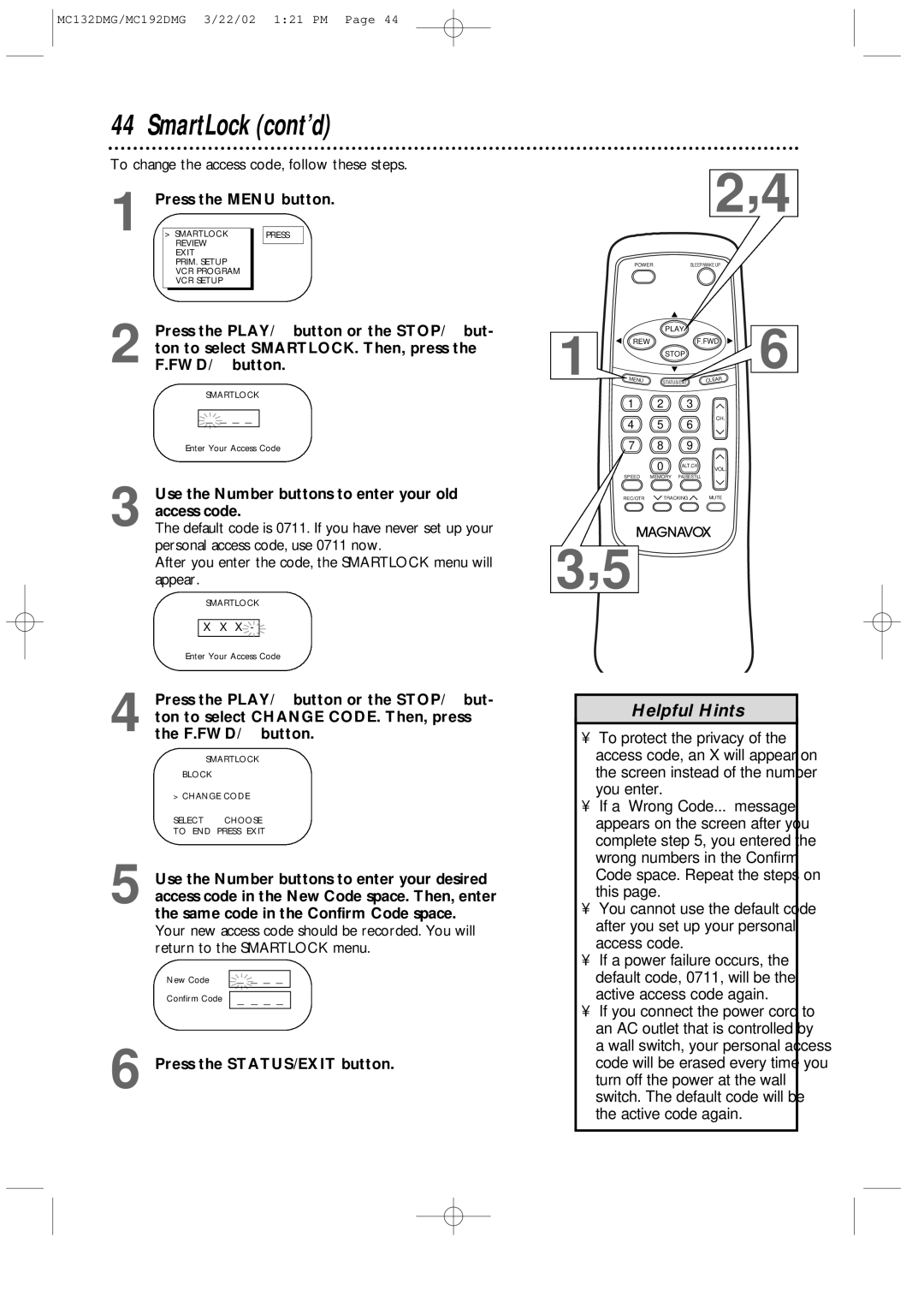 Philips MC132DMG Use the Number buttons to enter your old access code, Use the Number buttons to enter your desired 