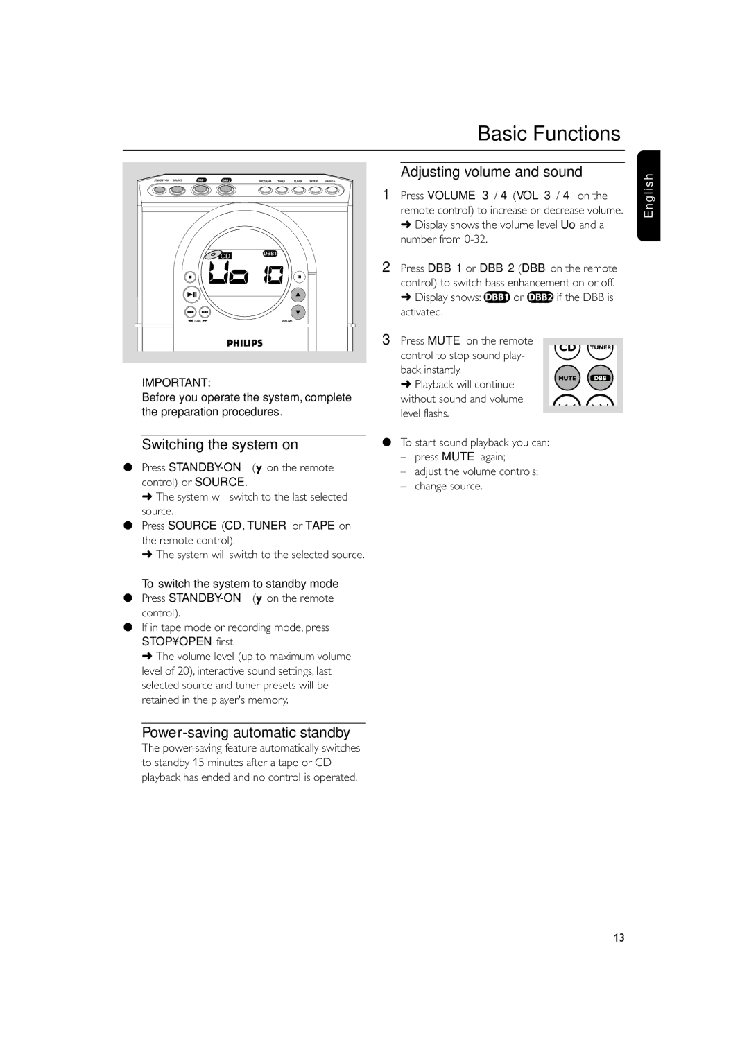 Philips MC138 Basic Functions, Switching the system on, Adjusting volume and sound, Power-saving automatic standby 