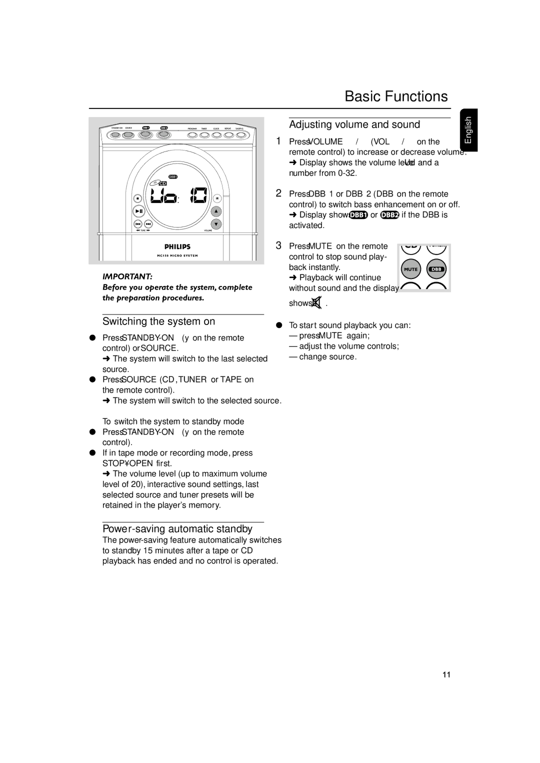 Philips MC150 manual Basic Functions, Switching the system on, Adjusting volume and sound, Power-saving automatic standby 