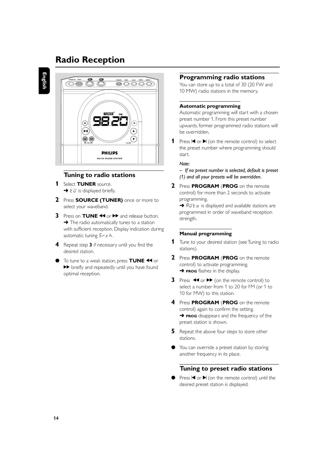 Philips MC150 manual Radio Reception, Tuning to radio stations, Programming radio stations, Tuning to preset radio stations 