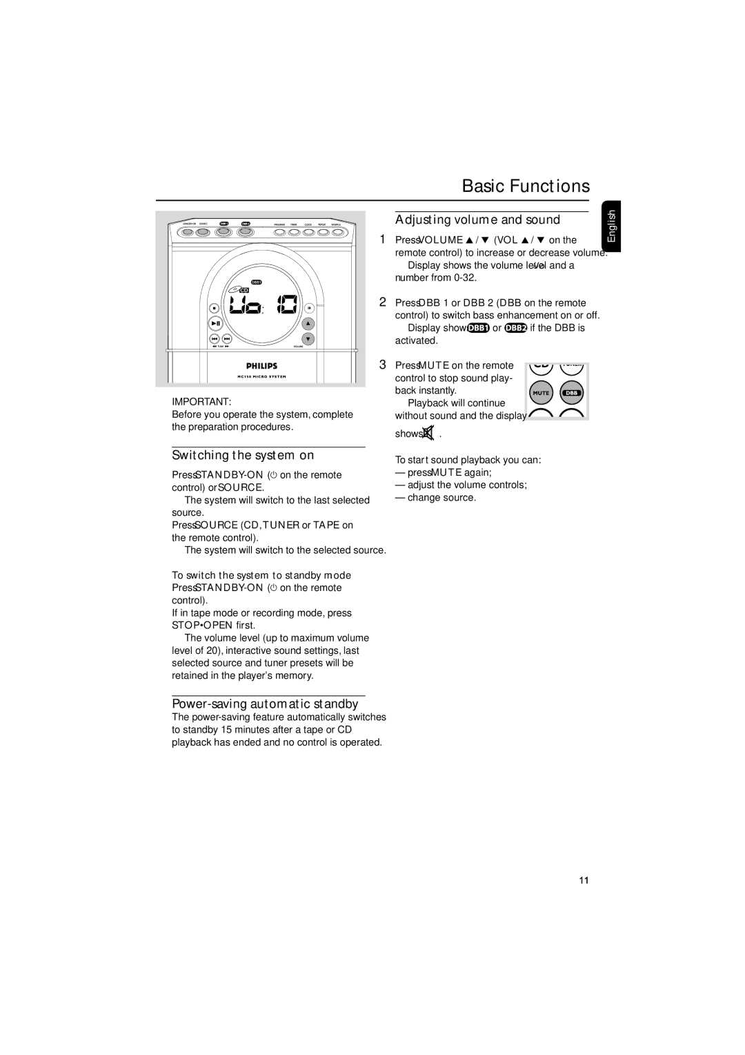 Philips MC150/21 Basic Functions, Switching the system on, Adjusting volume and sound, Power-saving automatic standby 