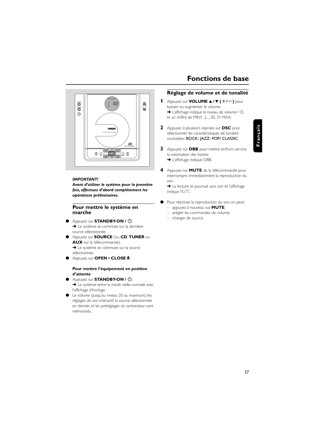 Philips MC235B/37 quick start Fonctions de base, Pour mettre le système en marche, Réglage de volume et de tonalité 