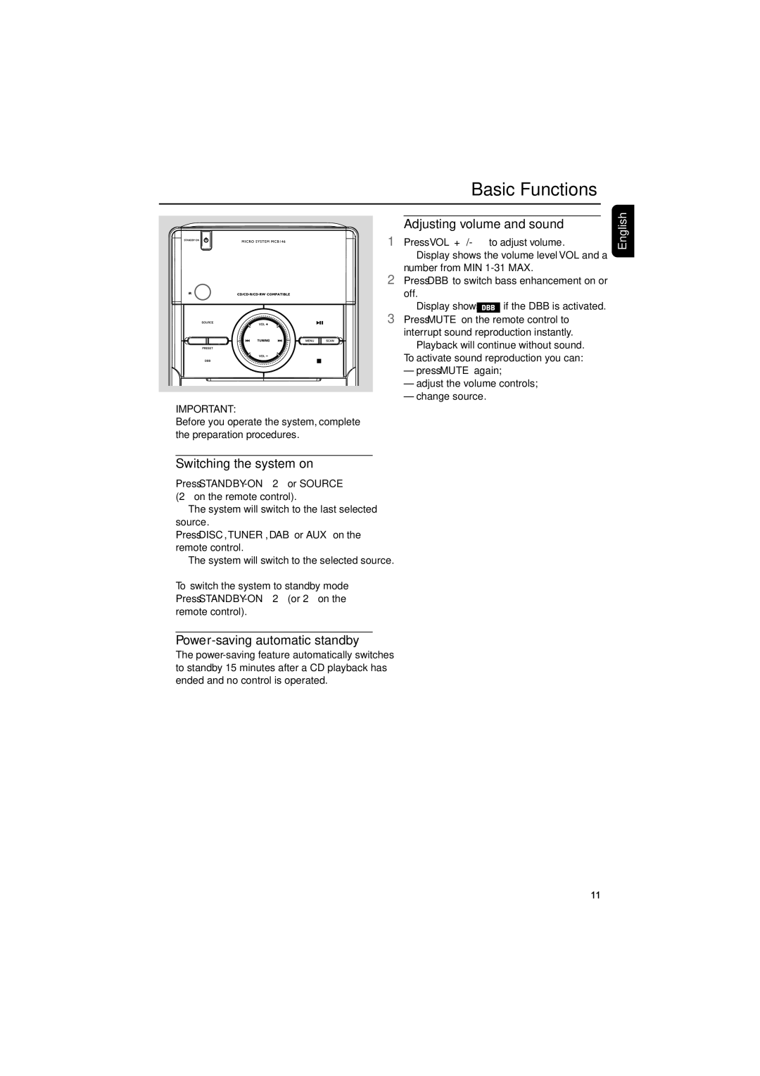 Philips MCB146 Basic Functions, Switching the system on, Adjusting volume and sound, Power-saving automatic standby 