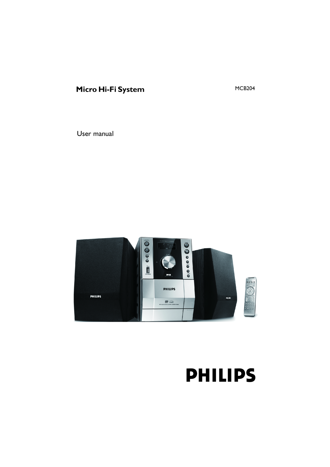 Philips MCB204 user manual Micro Hi-FiSystem 