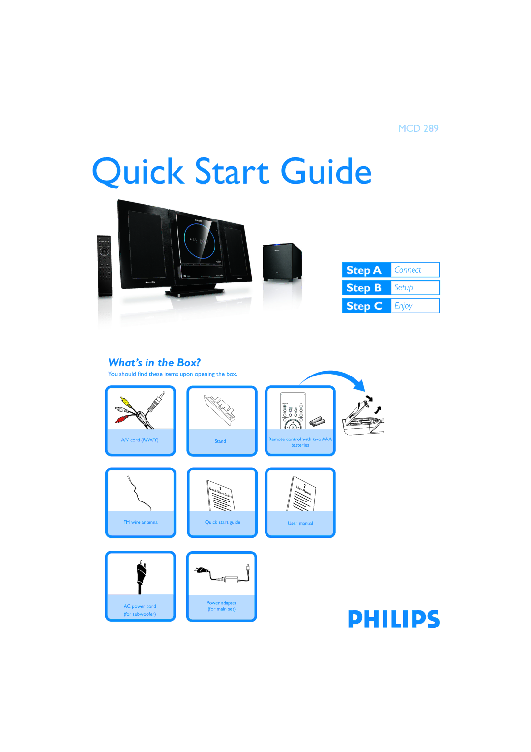 Philips MCD 289/12 quick start Quick Start Guide, What’s in the Box? 