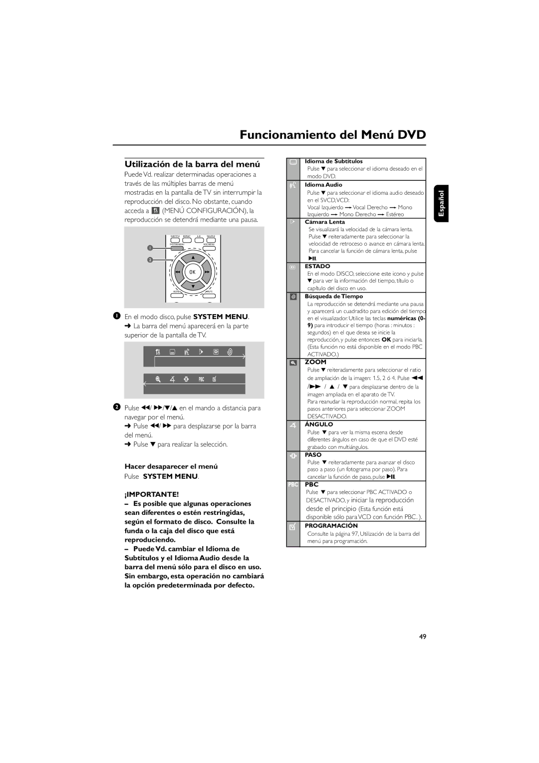 Philips MCD10 Funcionamiento del Menú DVD, Utilización de la barra del menú, Hacer desaparecer el menú Pulse System Menu 