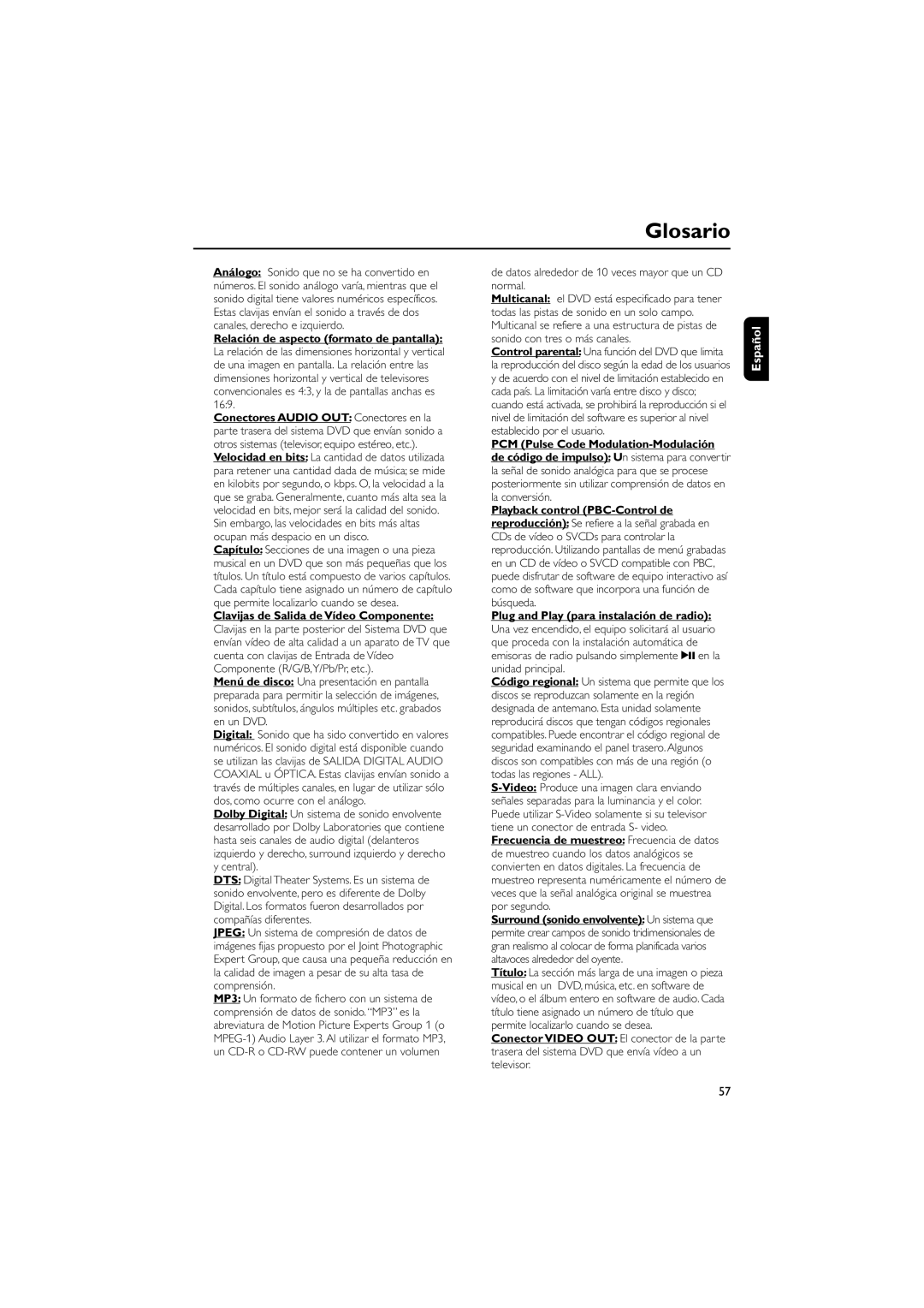 Philips MCD10 user manual Glosario, De datos alrededor de 10 veces mayor que un CD normal 