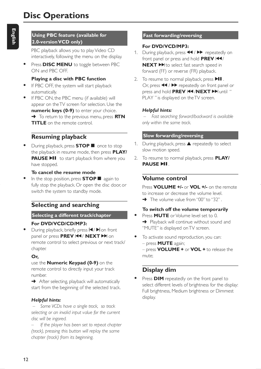 Philips MCD106/94 user manual Resuming playback, Volume control, Selecting and searching, Display dim, Pauseéå 