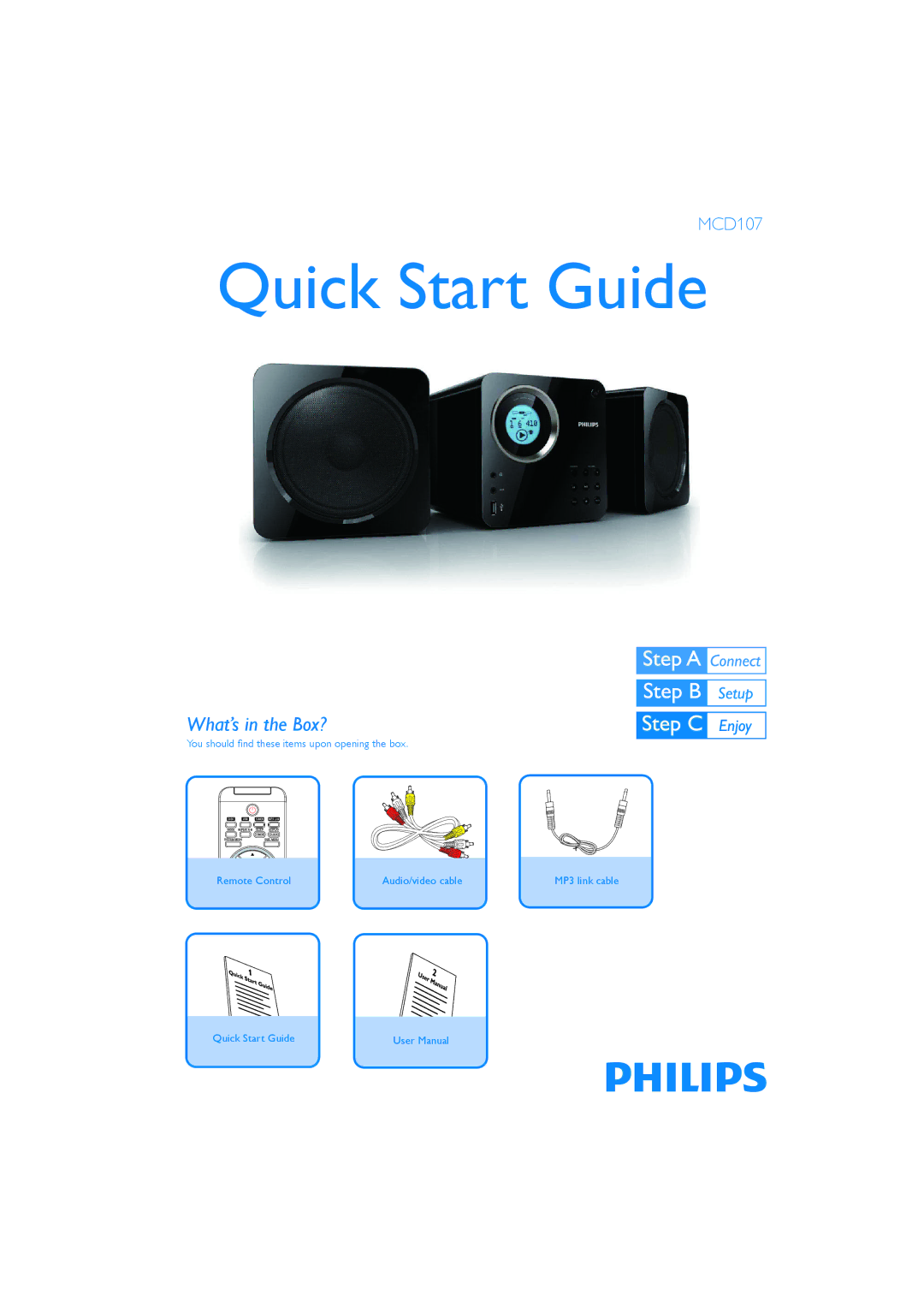 Philips MCD107/51 quick start Quick Start Guide, What’s in the Box? 