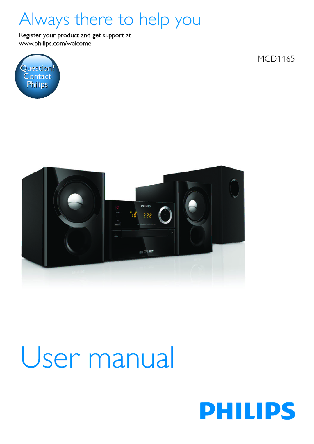 Philips MCD1165 user manual Always there to help you 