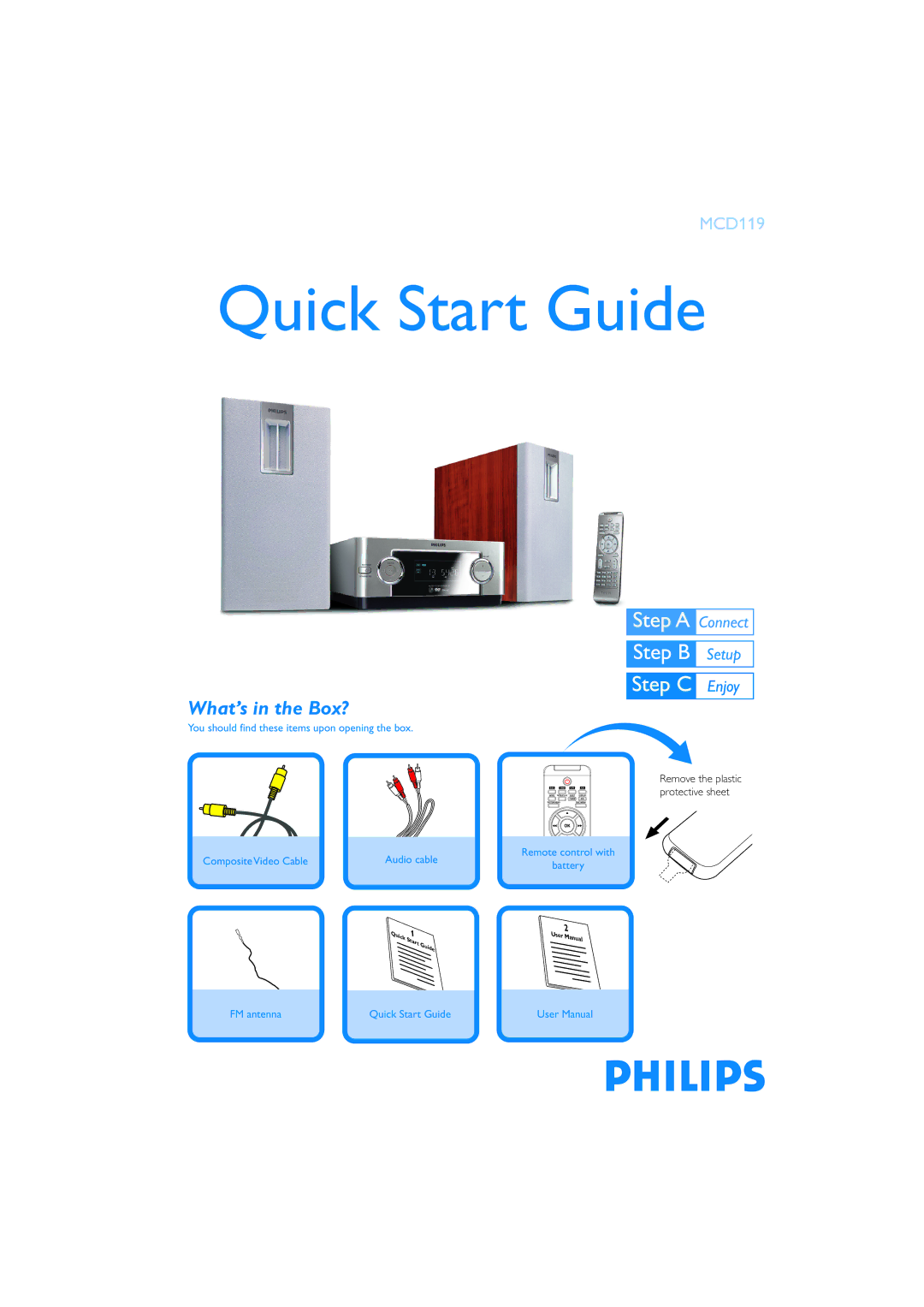 Philips MCD119/12 quick start Quick Start Guide, What’s in the Box? 