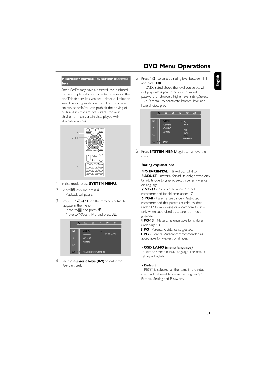 Philips MCD139 Restricting playback by setting parental Level, Use the numeric keys 0-9 to enter the four-digit code 