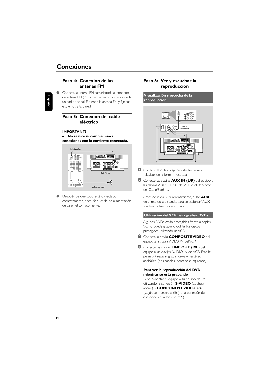 Philips MCD139 user manual Paso 4 Conexión de las antenas FM, Paso 5 Conexión del cable eléctrico 