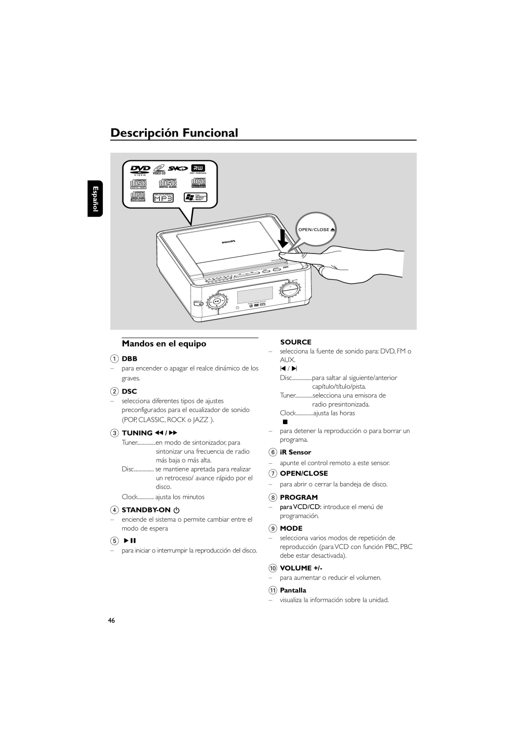 Philips MCD139 user manual Descripción Funcional, Mandos en el equipo 