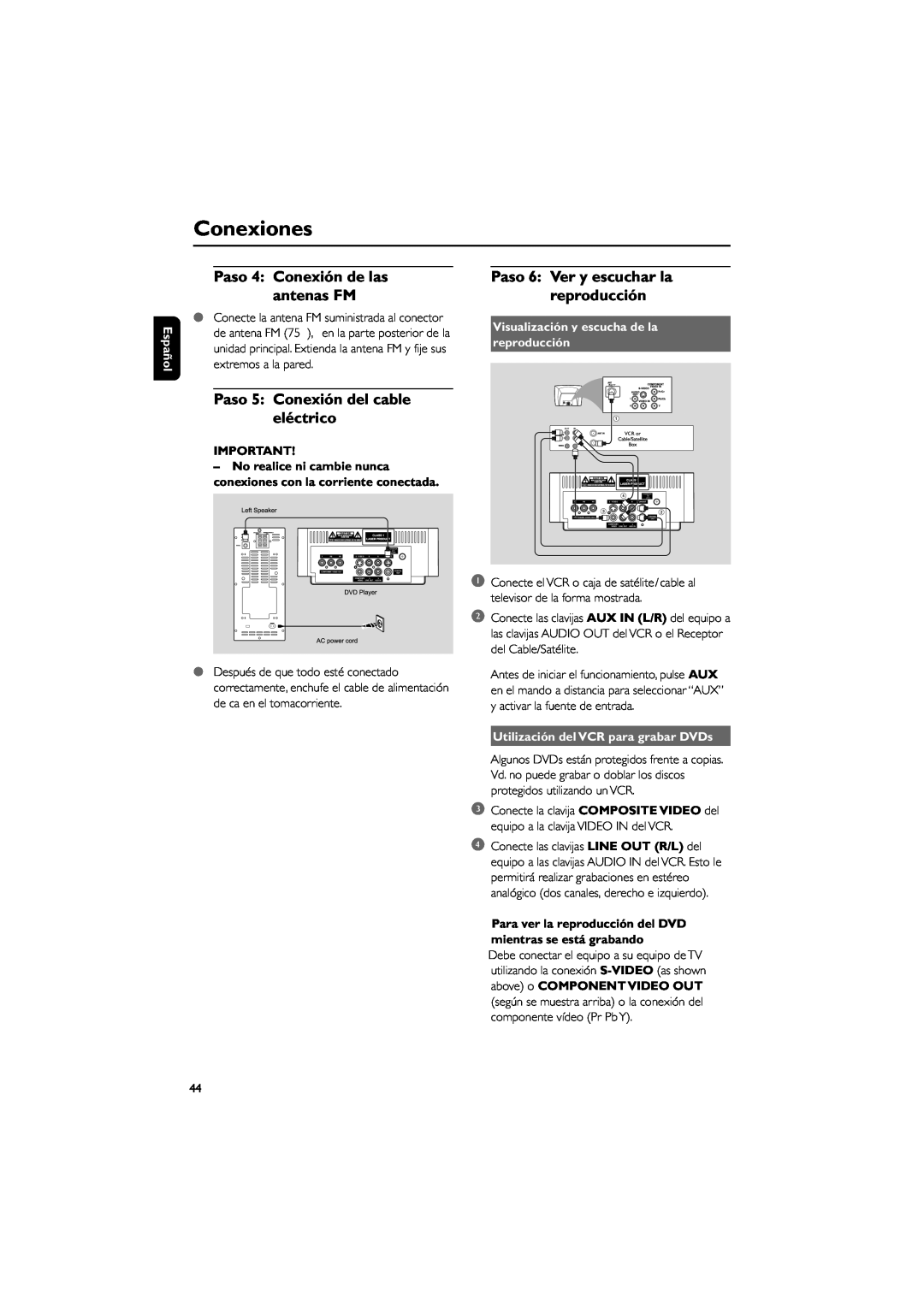 Philips MCD139 user manual Paso 4 Conexión de las antenas FM, Paso 5 Conexión del cable eléctrico, Conexiones, Español 