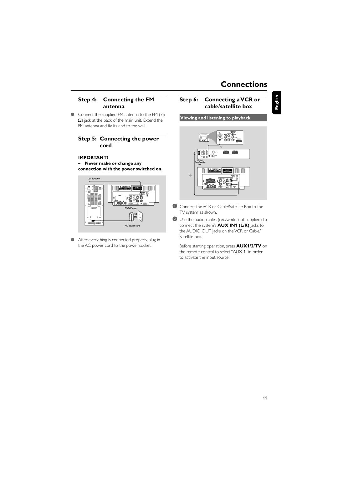 Philips MCD139BDVD Connecting the FM antenna, Connecting the power cord, Connecting a VCR or cable/satellite box 