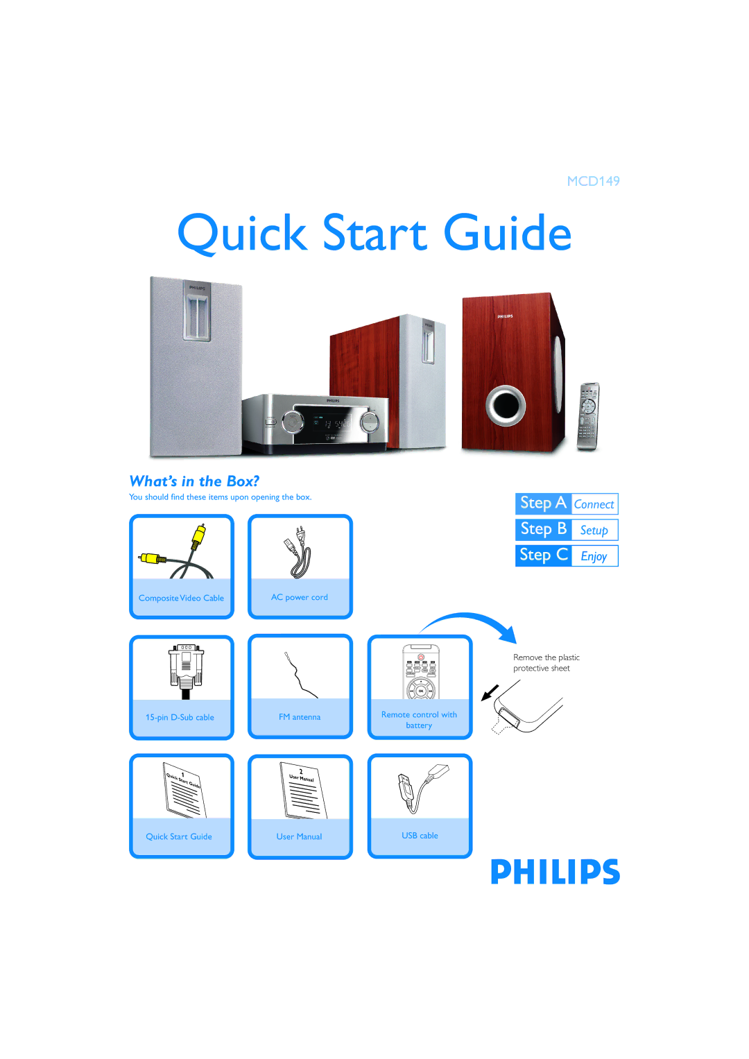 Philips MCD149/12 quick start Quick Start Guide, What’s in the Box? 