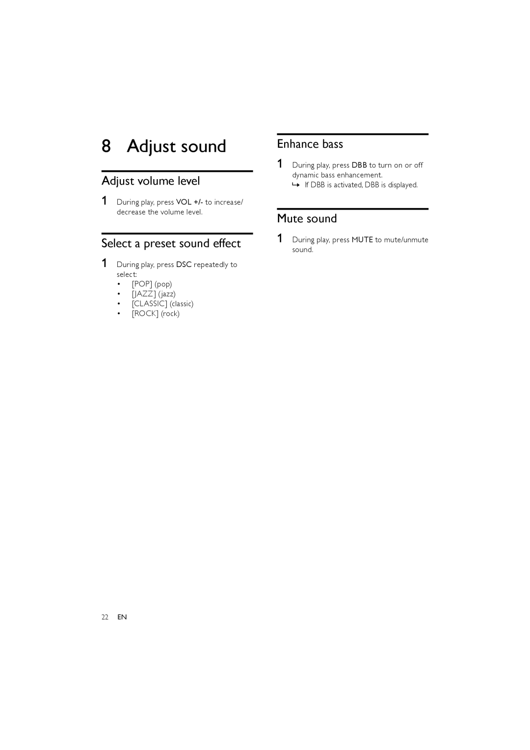 Philips MCD170/98 user manual Adjust sound, Adjust volume level, Select a preset sound effect, Enhance bass, Mute sound 