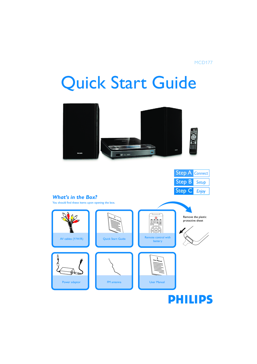 Philips MCD177 quick start Quick Start Guide, What’s in the Box? 