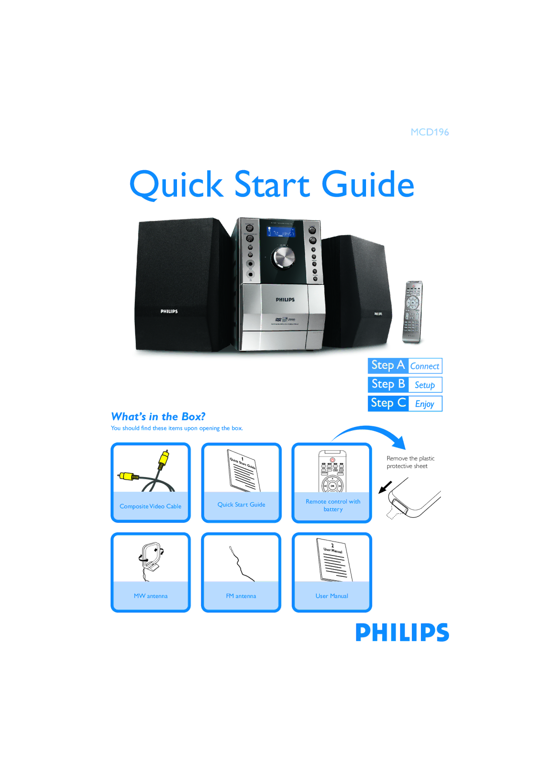 Philips MCD196/79 quick start Quick Start Guide, What’s in the Box? 