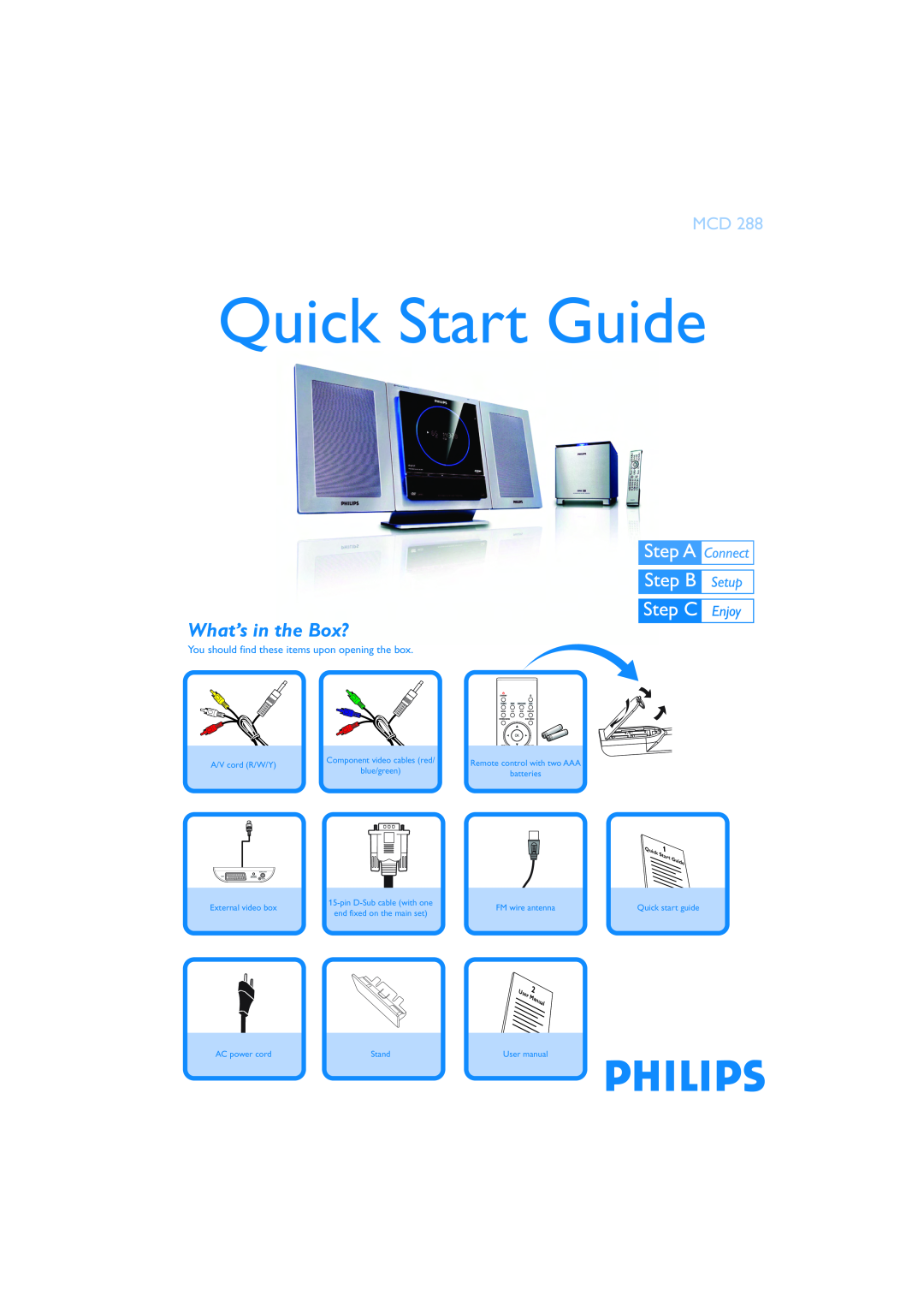 Philips JW-0611 GB quick start What’s in the Box?, Quick Start Guide, A/V cord R/W/Y, External video box, with one, Stand 
