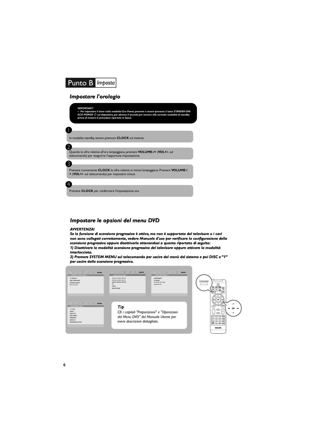 Philips MCD288E/12 Impostare lorologio, Impostare le opzioni del menu DVD, Punto B Imposta, avere descrizioni dettagliate 