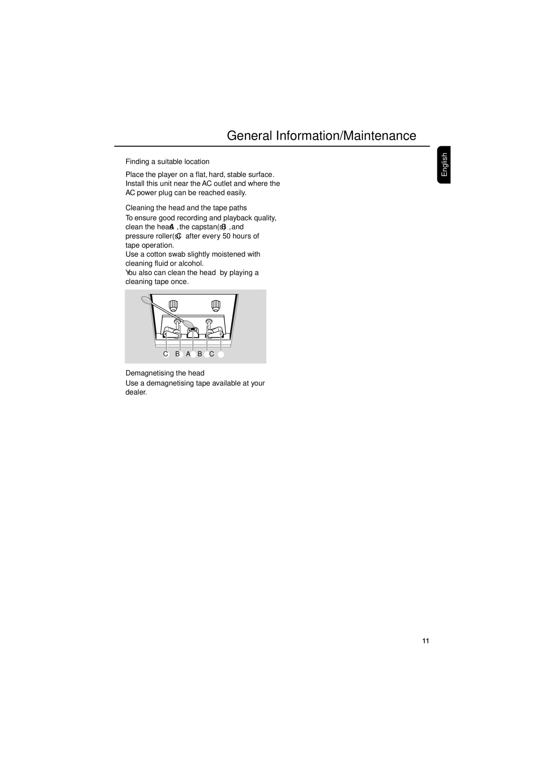 Philips MCD295/05 Finding a suitable location, Place the player on a flat, hard, stable surface, Demagnetising the head 