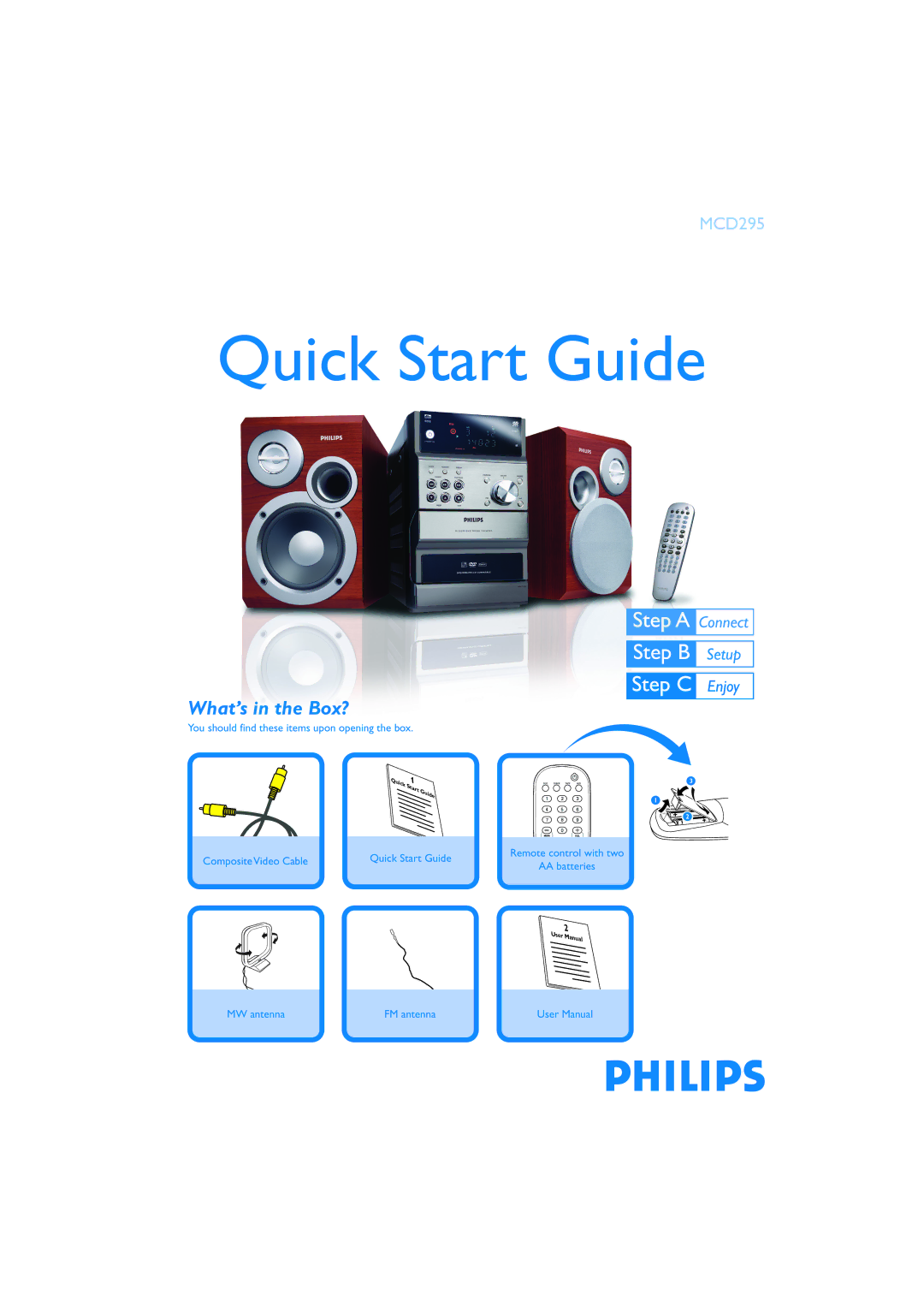 Philips MCD295/12 quick start Quick Start Guide, What’s in the Box? 