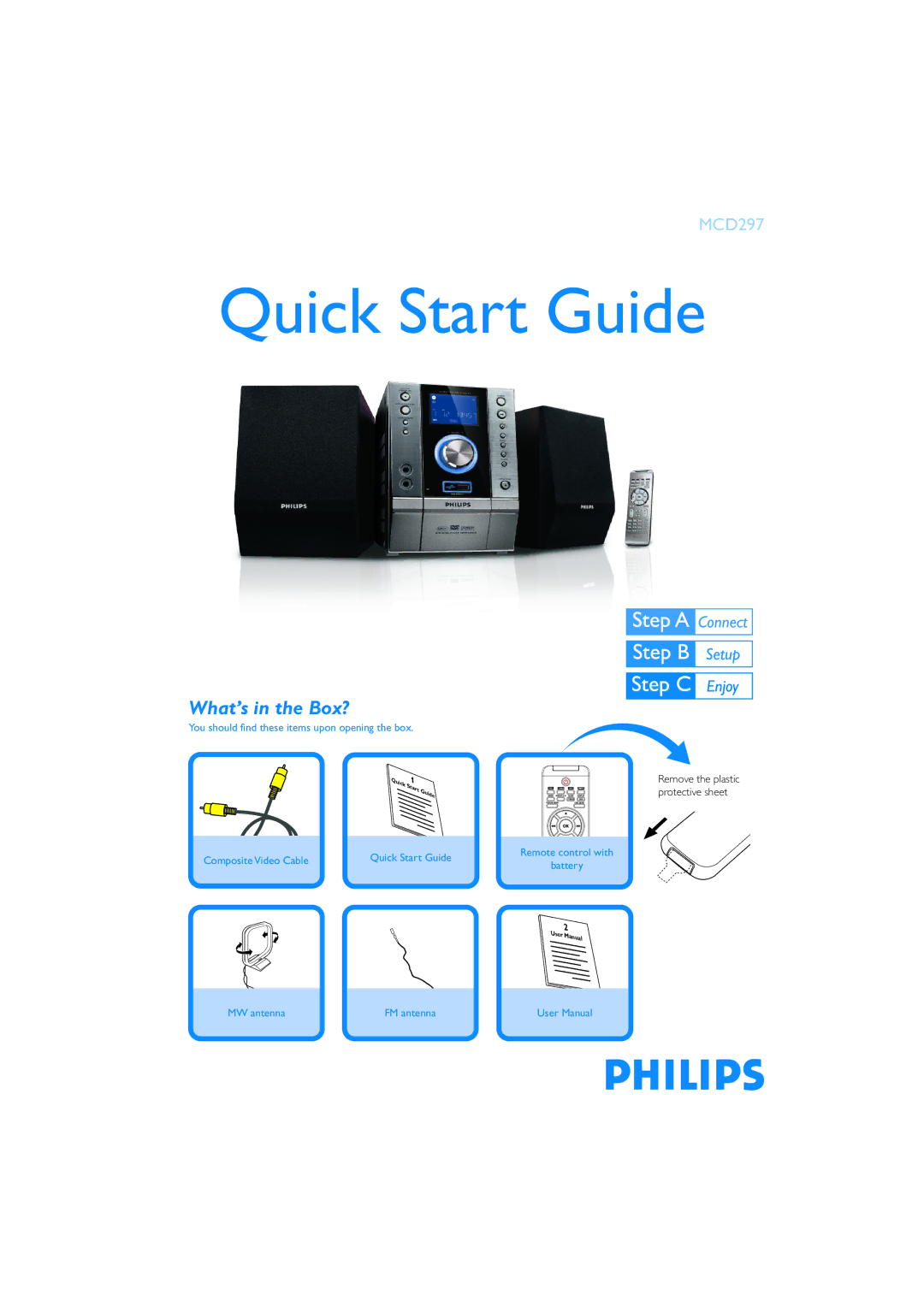 Philips MCD297/58 quick start Quick Start Guide, What’s in the Box? 