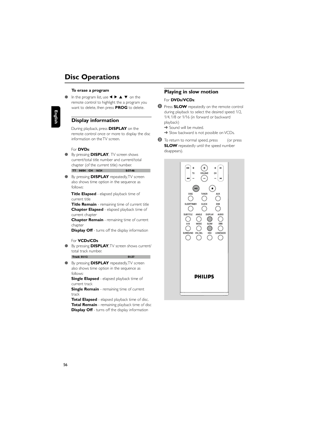 Philips MCD300/93 manual Display information, Playing in slow motion, To erase a program, For DVDs/VCDs 