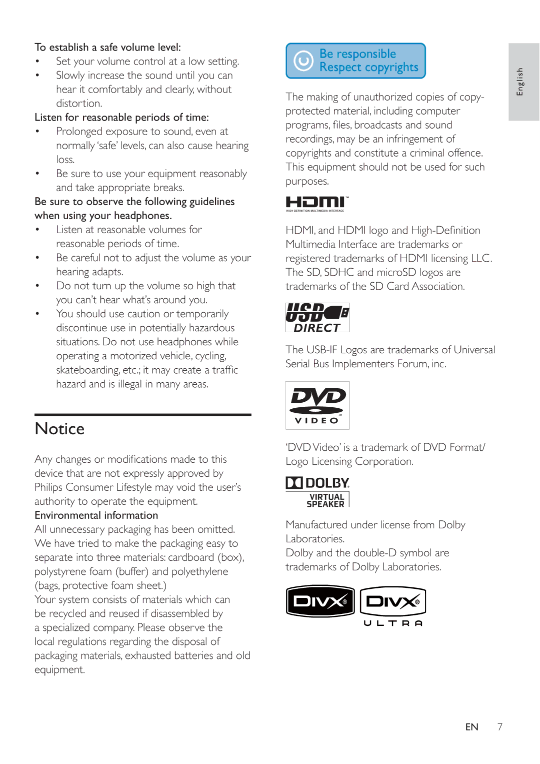 Philips MCD388 user manual Be careful not to adjust the volume as your hearing adapts 