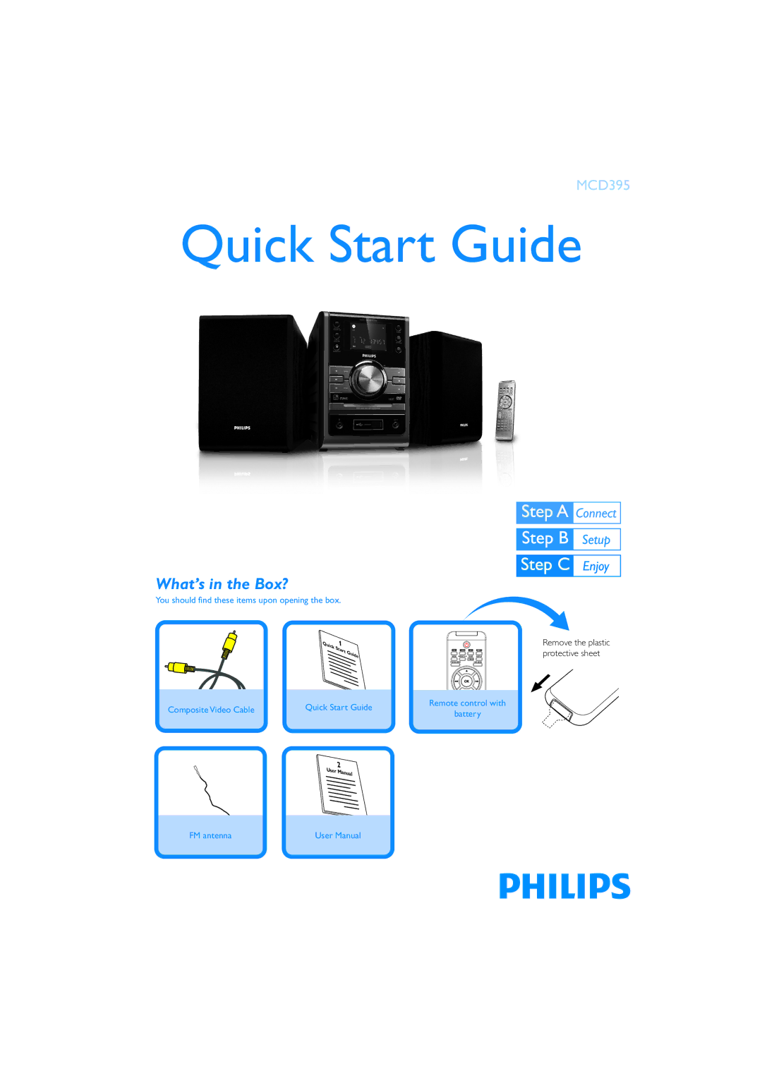 Philips MCD395/12 quick start Quick Start Guide, What’s in the Box? 