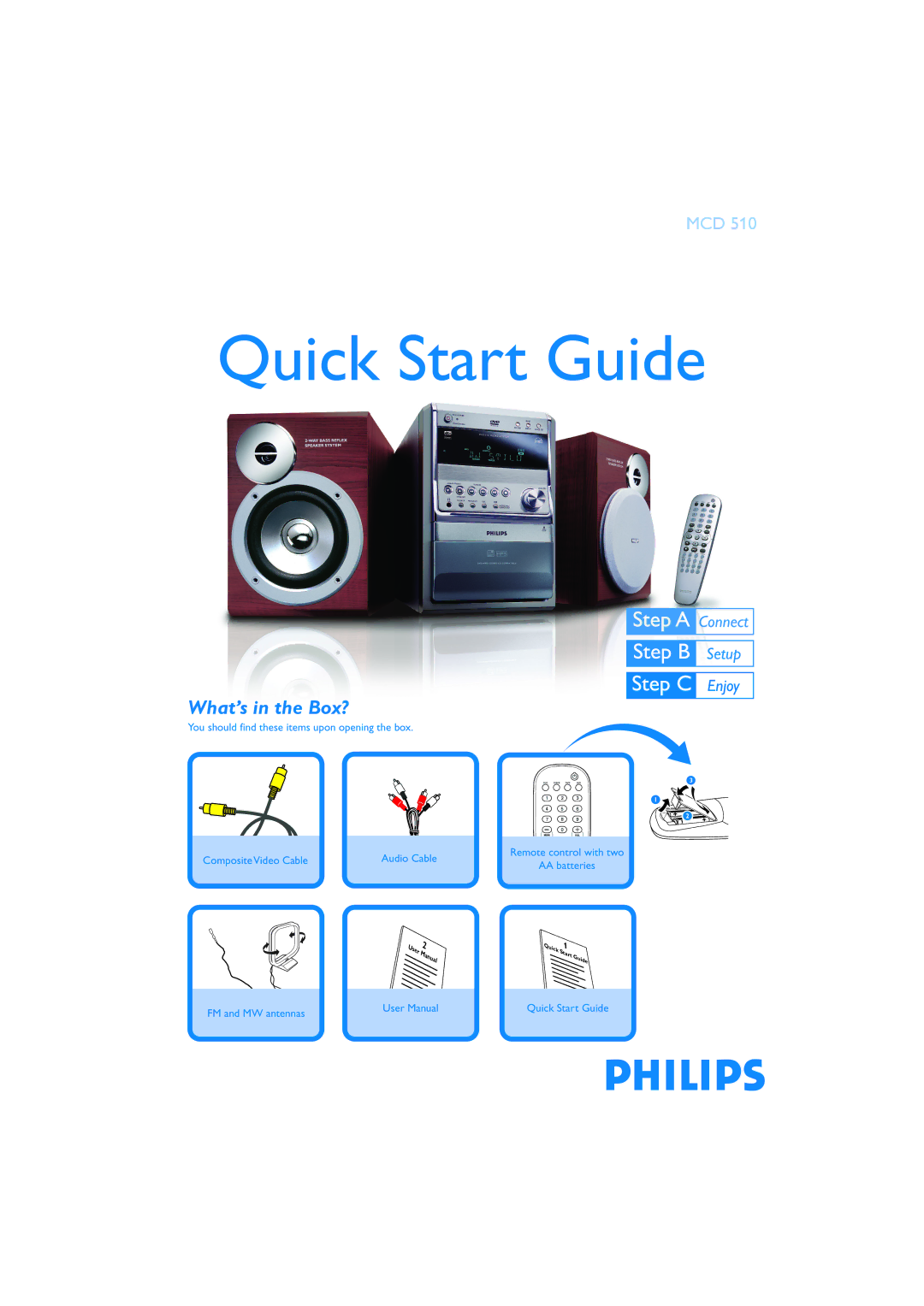 Philips MCD510/14 quick start Quick Start Guide, What’s in the Box? 