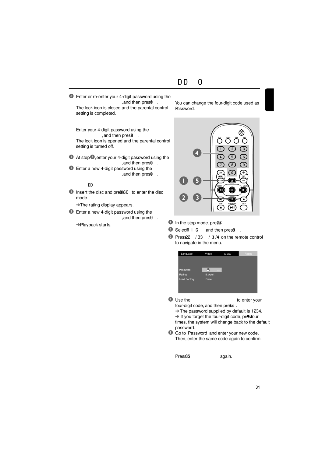 Philips MCD510/21 manual To play discs of rating control DVD only, To change the password, To remove the menu 