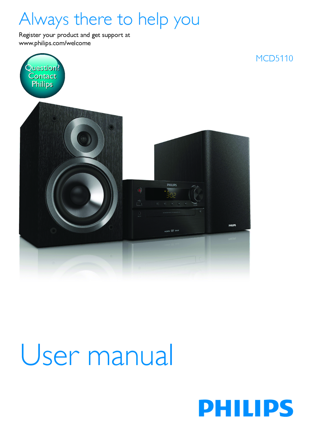 Philips MCD5110 user manual Always there to help you, Register your product and get support at 