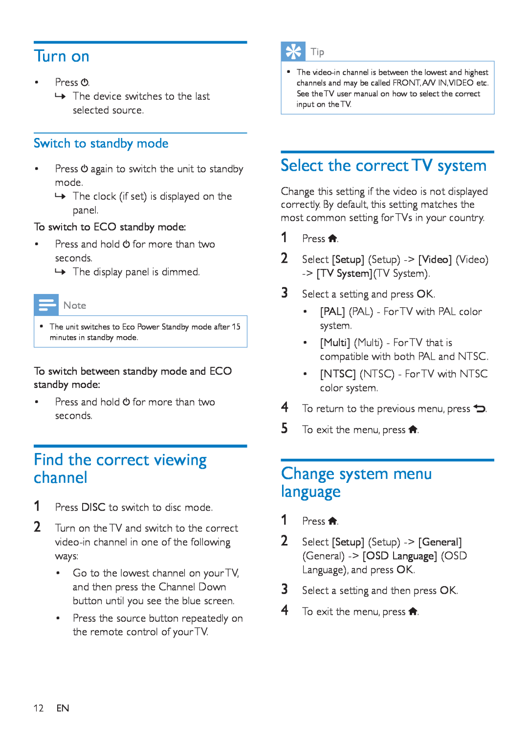 Philips MCD5110 Turn on, Find the correct viewing channel, Select the correct TV system, Change system menu language 
