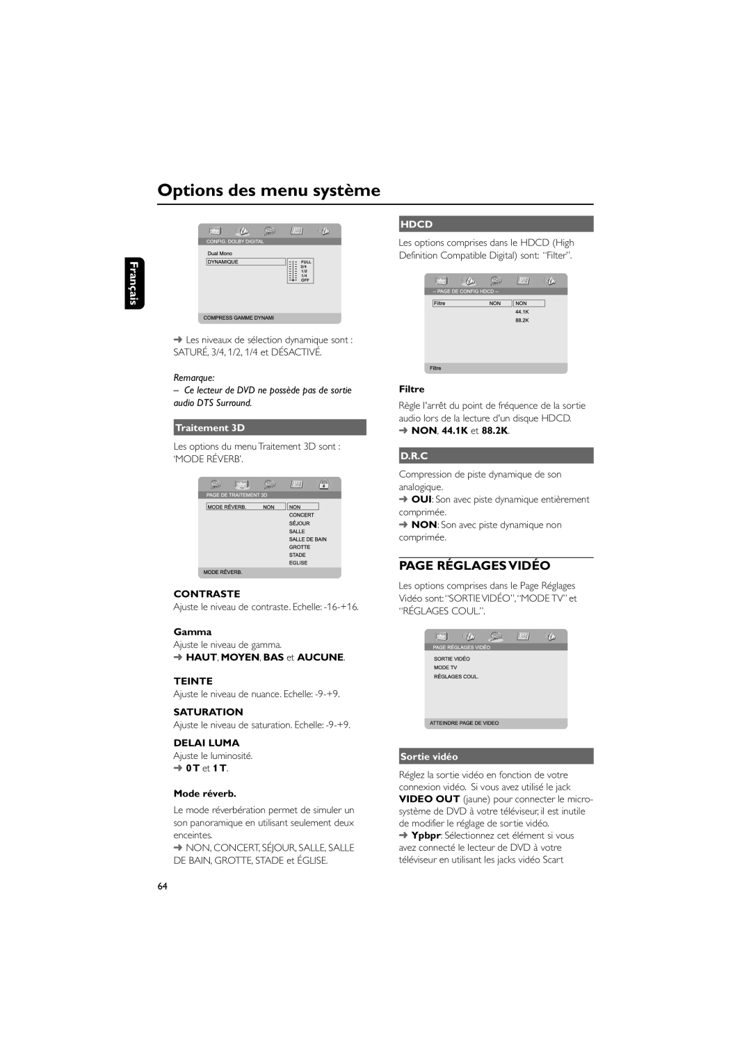 Philips MCD703 owner manual RƒGLAGES VIDƒO, Contraste, Teinte, Saturation, Delai Luma 