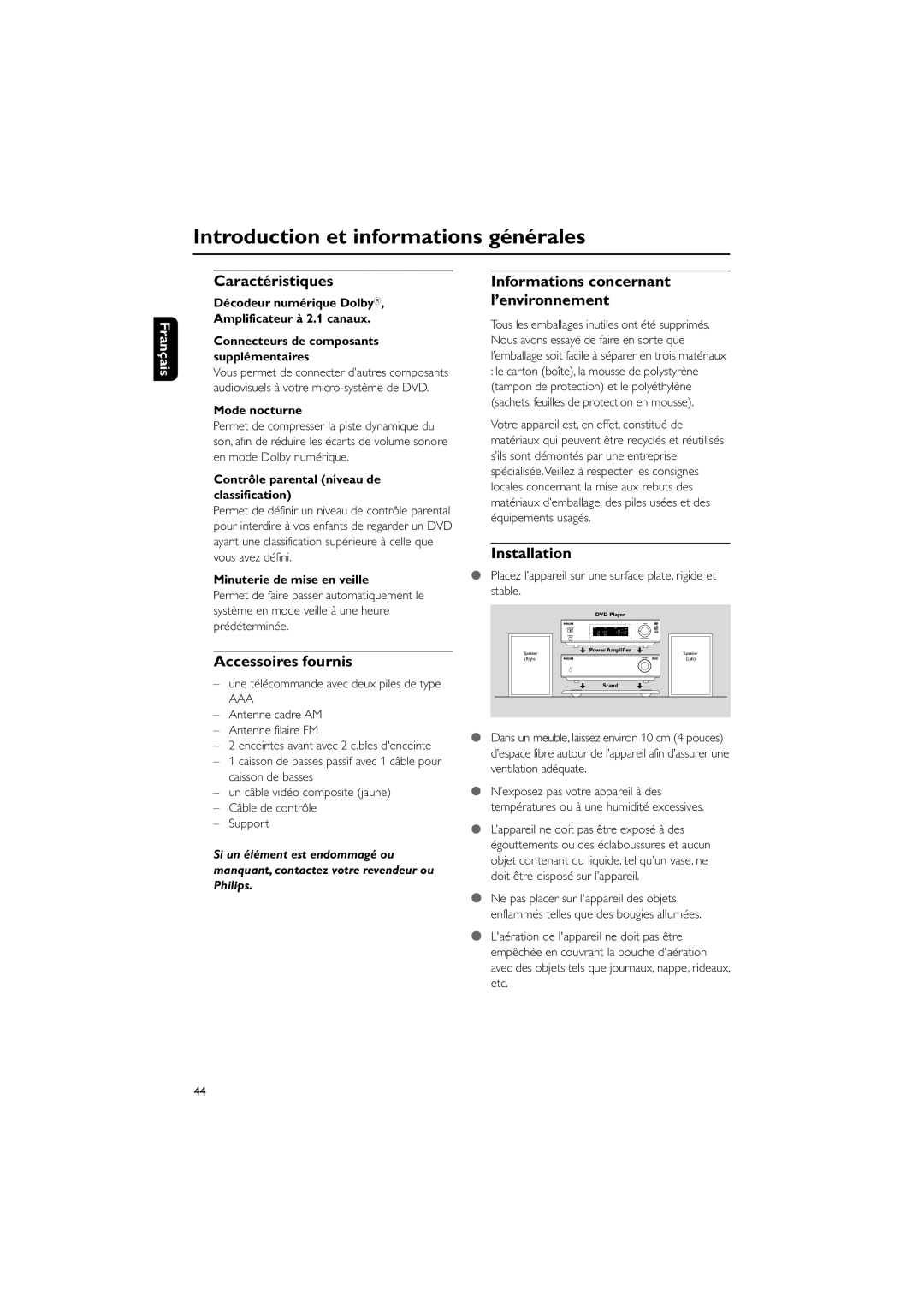 Philips MCD703 owner manual Introduction et informations gŽnŽrales, CaractŽristiques, Accessoires fournis, Installation 