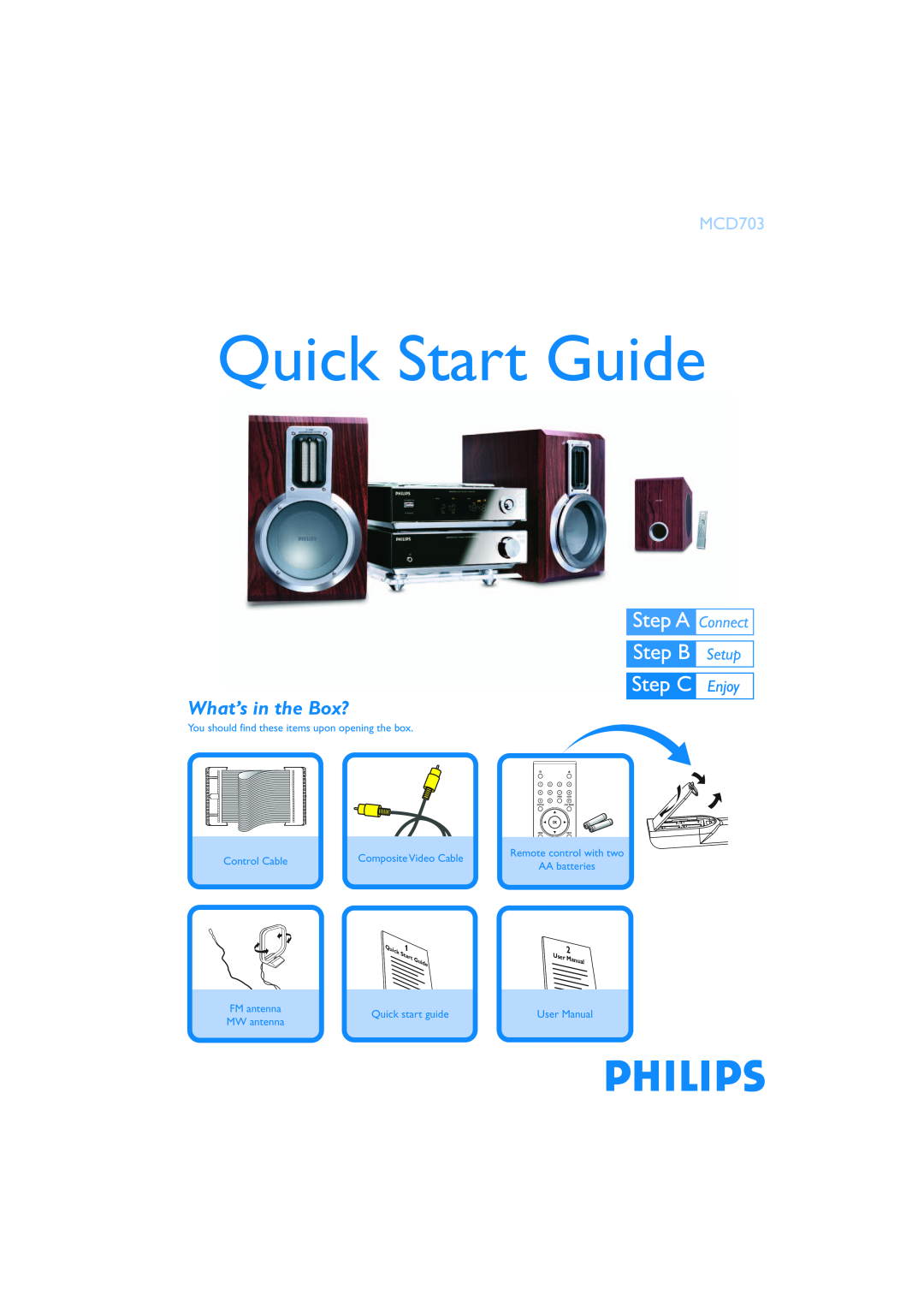 Philips MCD703/55 quick start What’s in the Box?, Quick Start Guide, You should find these items upon opening the box 