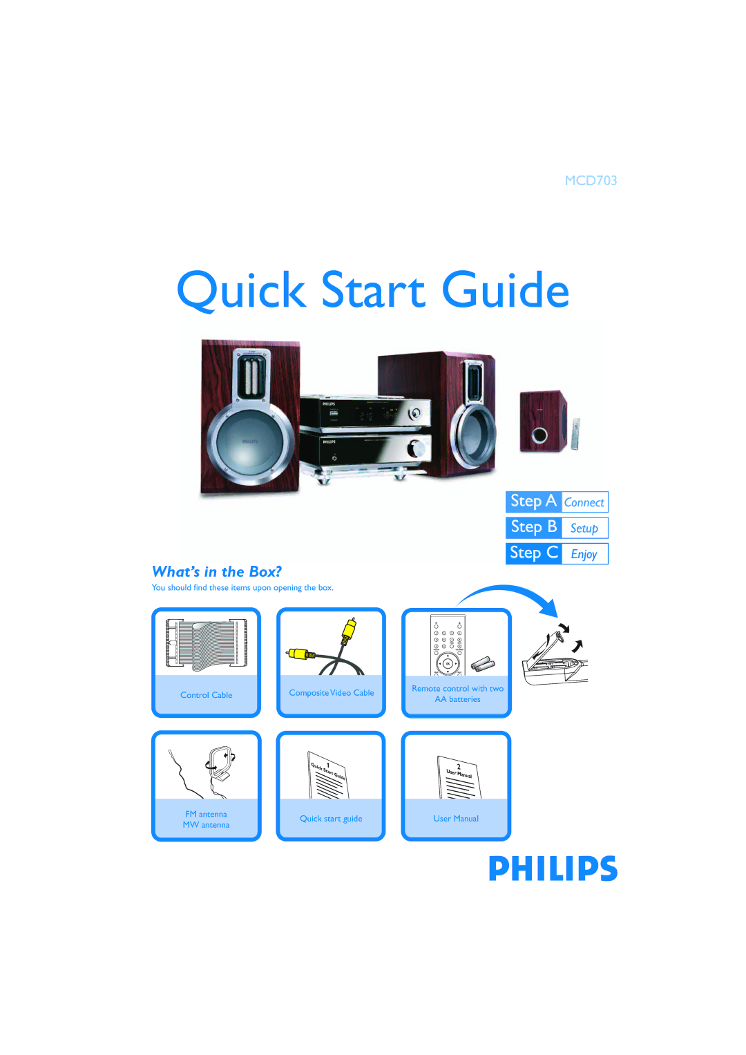 Philips MCD703/98 quick start Quick Start Guide, What’s in the Box? 